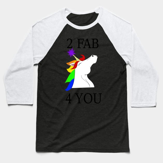 Fabulous Rainbow Unicorn Baseball T-Shirt by LunaHarker
